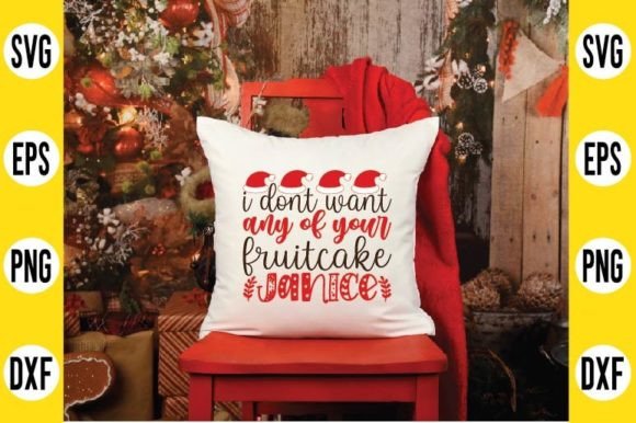 Download I Dont Want Any of Your Fruitcake Janice - Premium Resources