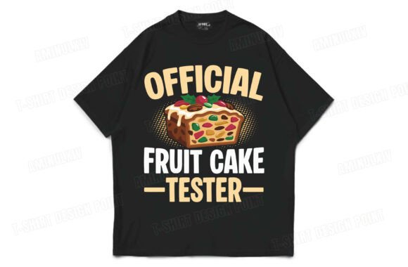 Download Official Fruitcake Tester T-shirt Design - Premium Bundle